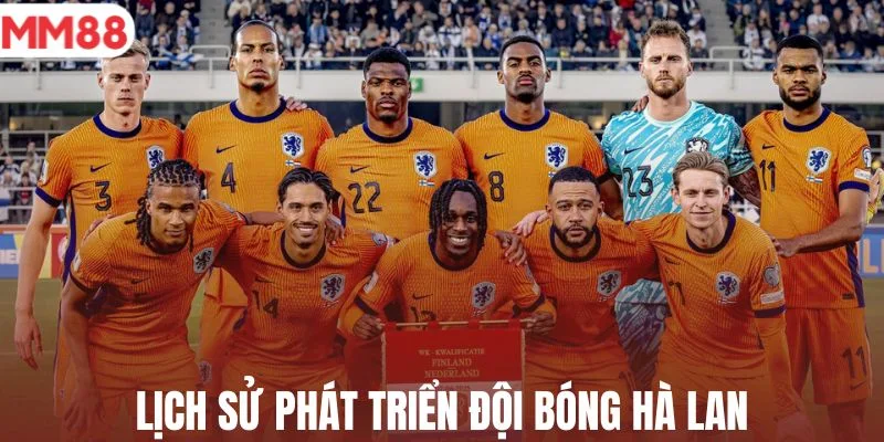 Lịch sử bóng đá Hà Lan theo từng giai đoạn